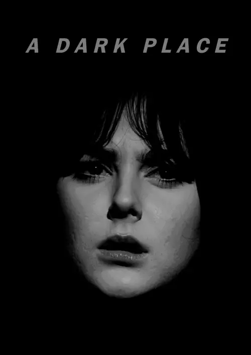 Постер до фільму "A Dark Place"