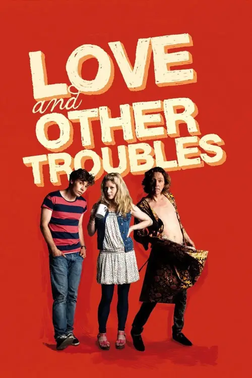 Постер до фільму "Love and Other Troubles"
