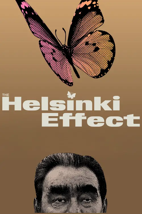 Постер до фільму "The Helsinki Effect"