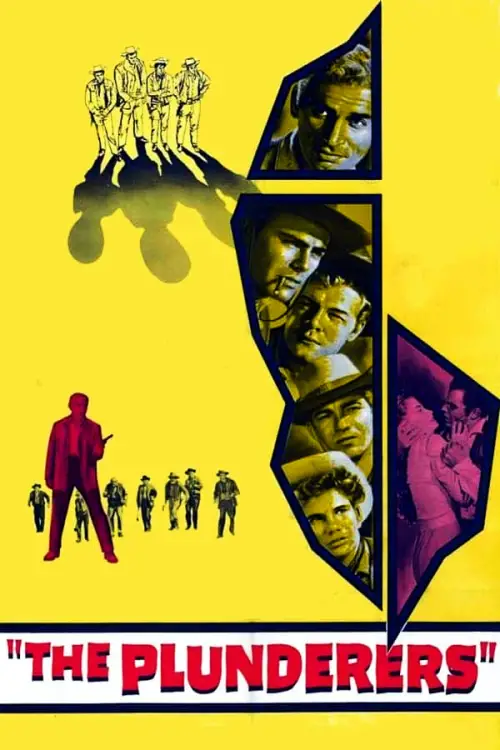 Постер до фільму "The Plunderers"