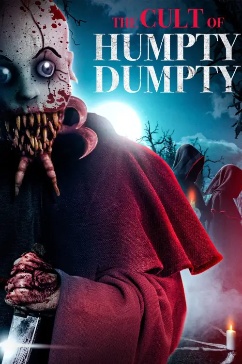 Постер до фільму "The Cult of Humpty Dumpty"