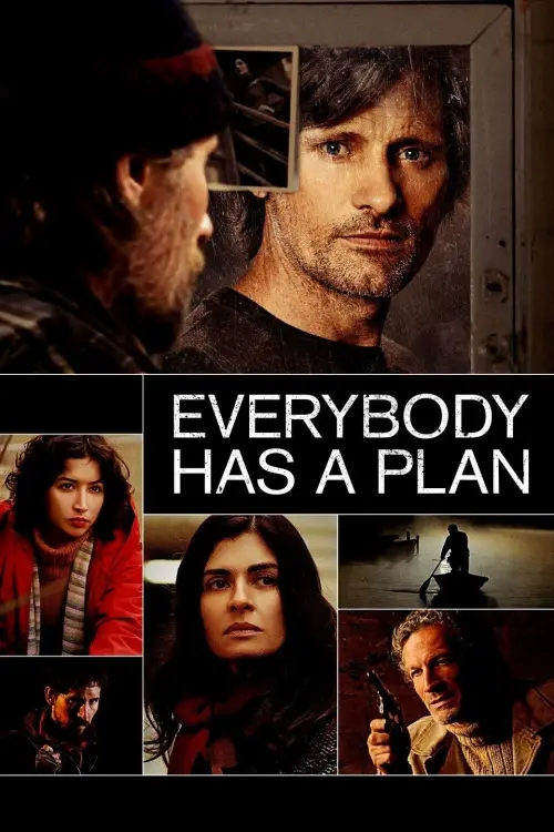 Постер до фільму "Everybody Has a Plan"