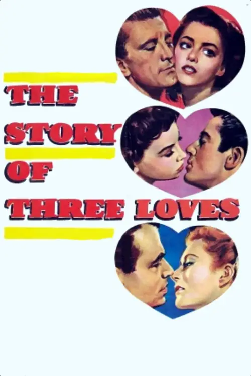Постер до фільму "The Story of Three Loves"