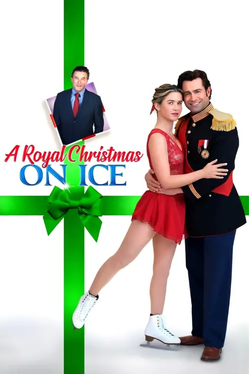 Постер до фільму "A Royal Christmas on Ice"