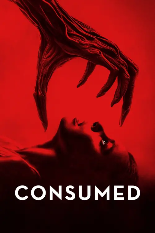 Постер до фільму "Consumed"