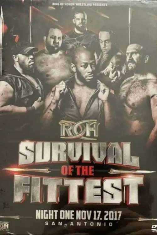 Постер до фільму "ROH: Survival Of The Fittest - Night 1"
