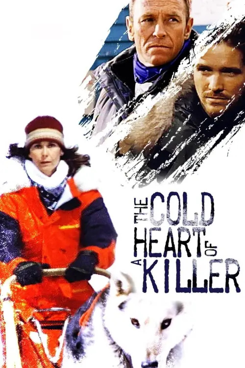 Постер до фільму "The Cold Heart of a Killer"