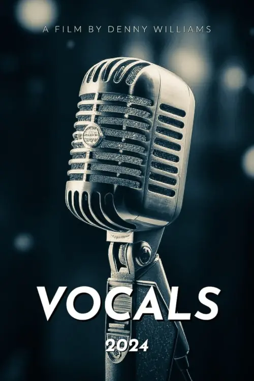 Постер до фільму "Vocals"
