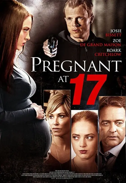 Постер до фільму "Pregnant at 17"