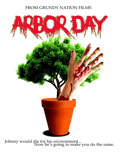 Постер до фільму "Arbor Day"