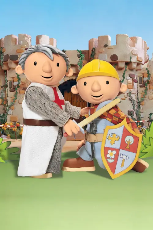 Постер до фільму "Bob the Builder: The Knights of Fix-A-Lot"