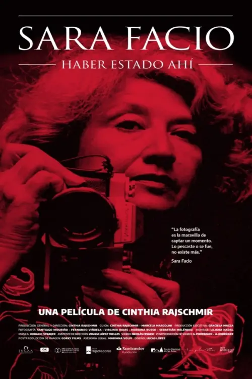 Постер до фільму "Sara Facio: Having Been There"