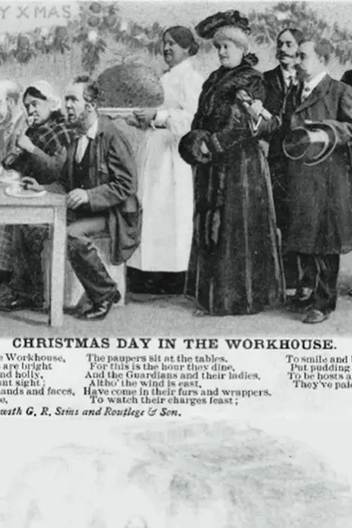 Постер до фільму "Christmas Day in the Workhouse"