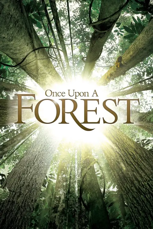 Постер до фільму "Once Upon a Forest"