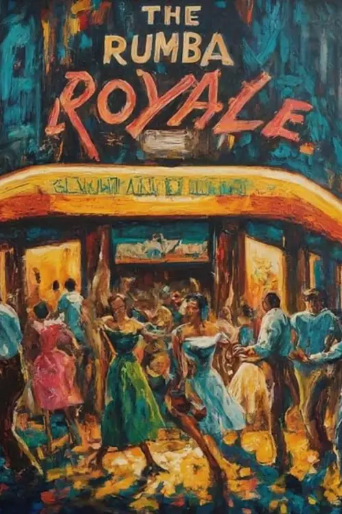 Постер до фільму "Rumba Royale"