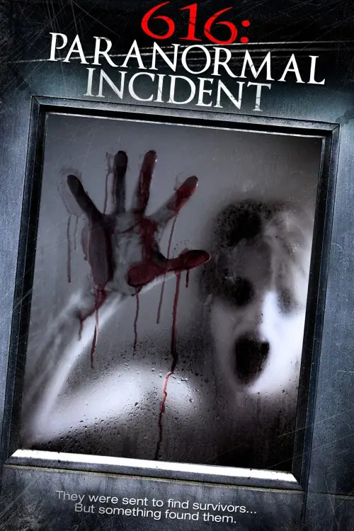 Постер до фільму "616: Paranormal Incident"
