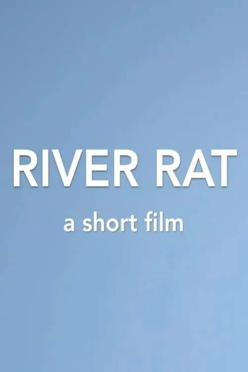 Постер до фільму "River Rat"