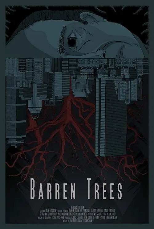 Постер до фільму "Barren Trees"