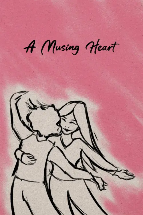 Постер до фільму "A Musing Heart"