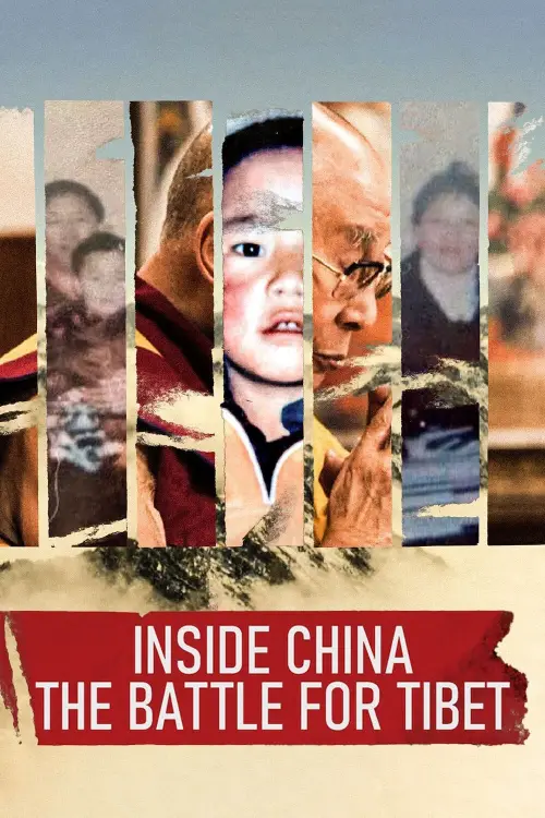 Постер до фільму "Inside China: The Battle for Tibet"