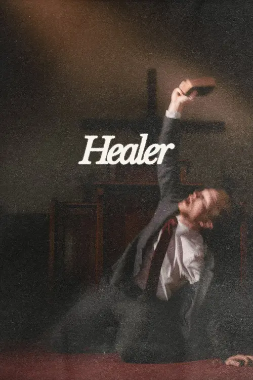 Постер до фільму "Healer"