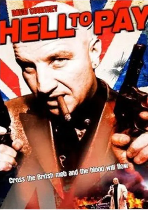 Постер до фільму "Hell to Pay"