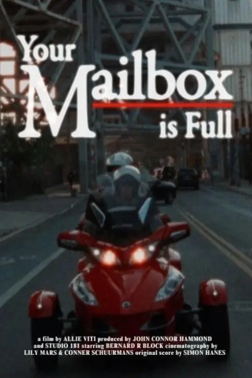 Постер до фільму "Your Mailbox is Full"
