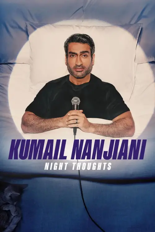 Постер до фільму "Kumail Nanjiani: Night Thoughts"