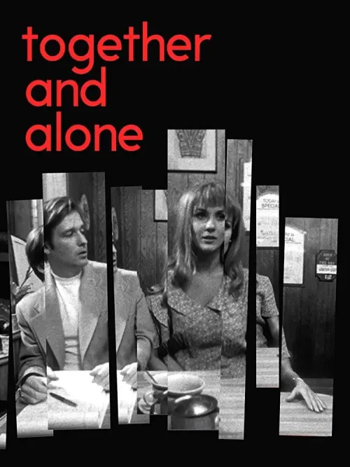 Постер до фільму "Together and Alone"