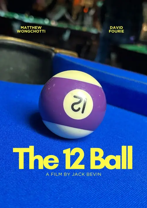 Постер до фільму "The 12 Ball"