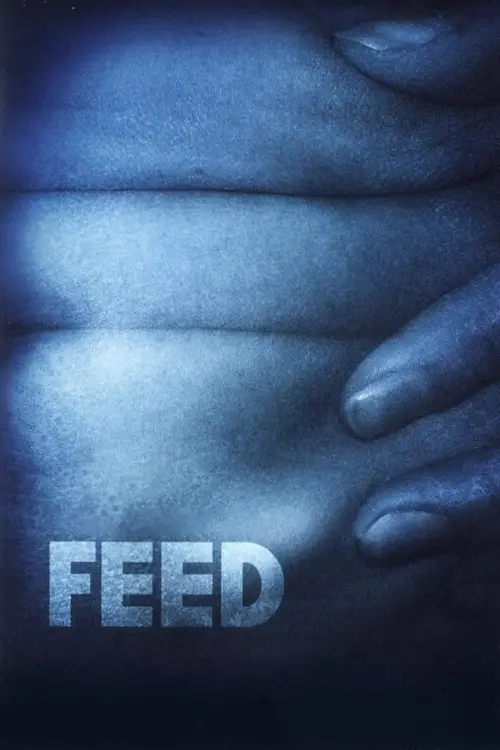 Постер до фільму "Feed"