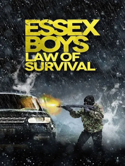 Постер до фільму "Essex Boys: Law of Survival"