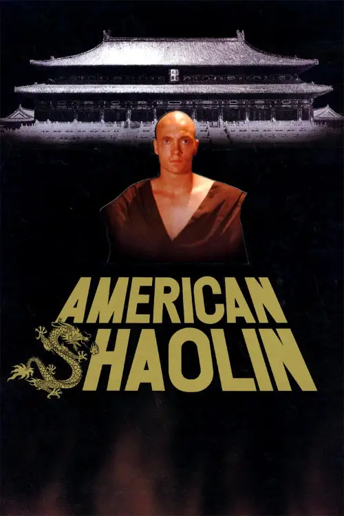 Постер до фільму "American Shaolin"