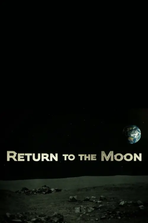 Постер до фільму "Return to the Moon: Seconds to Arrival"