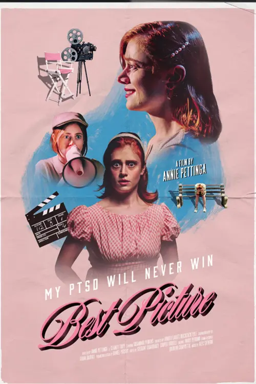 Постер до фільму "My PTSD Will Never Win Best Picture"