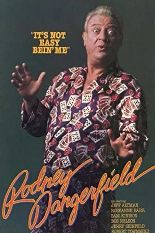 Постер до фільму "Rodney Dangerfield: It