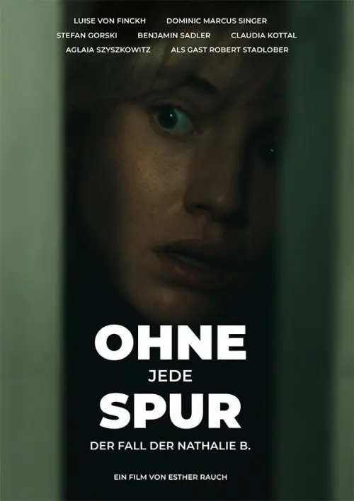 Постер до фільму "Ohne jede Spur - Der Fall Nathalie B."