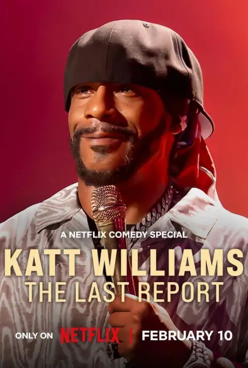 Постер до фільму "Katt Williams: The Last Report"