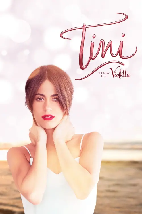 Постер до фільму "Tini: The New Life of Violetta"