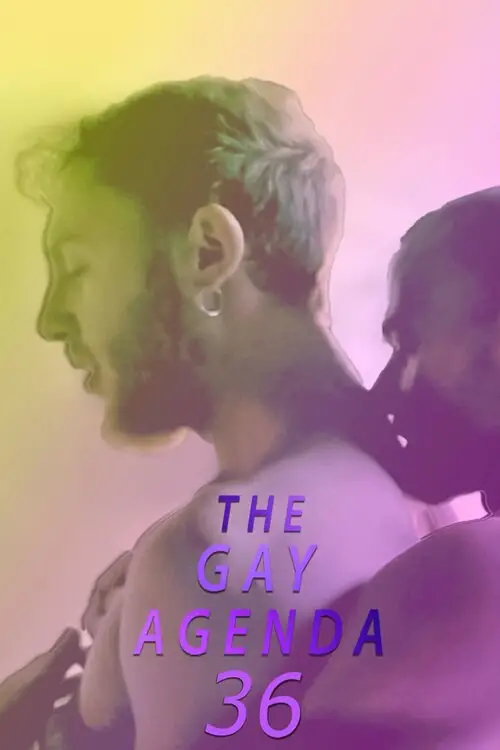 Постер до фільму "The Gay Agenda 36"