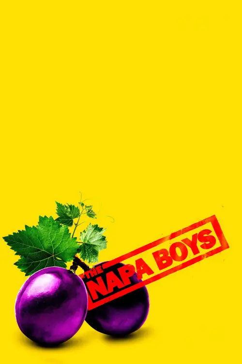 Постер до фільму "The Napa Boys"
