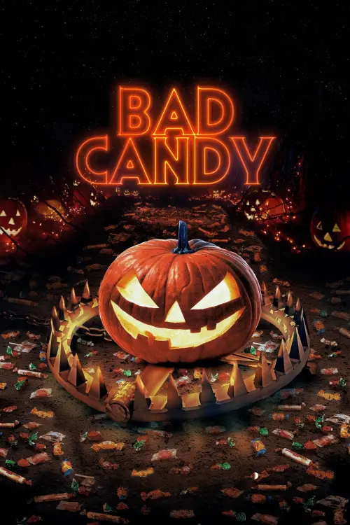Постер до фільму "Bad Candy"