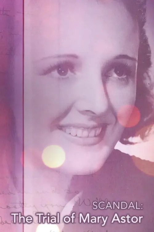 Постер до фільму "Scandal: The Trial of Mary Astor"