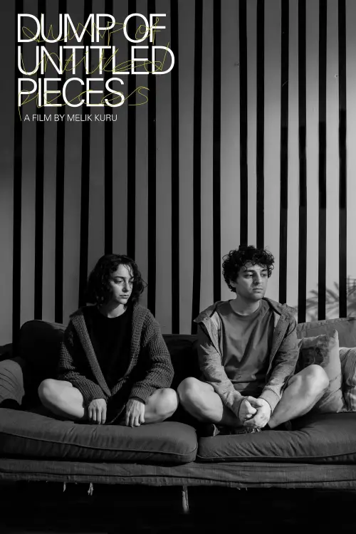 Постер до фільму "Dump of Untitled Pieces"