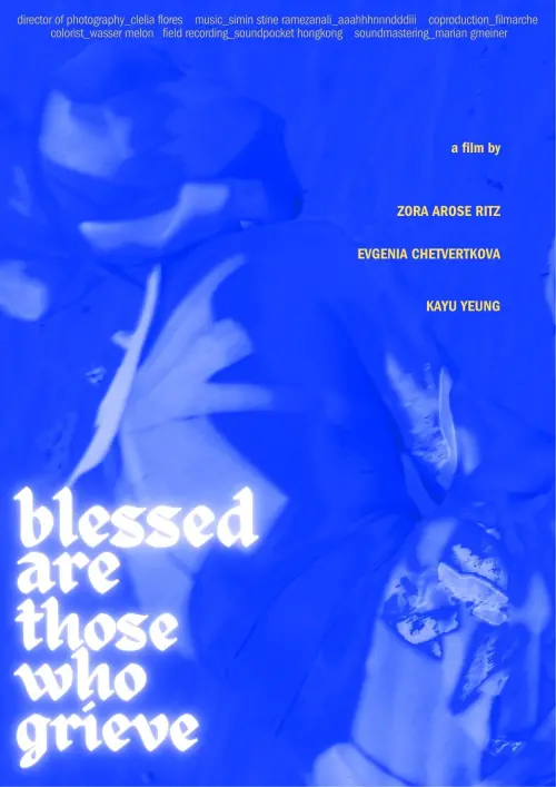 Постер до фільму "Blessed Are Those Who Grieve"
