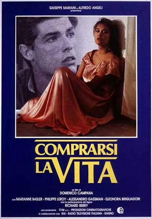 Постер до фільму "Comprarsi la vita"