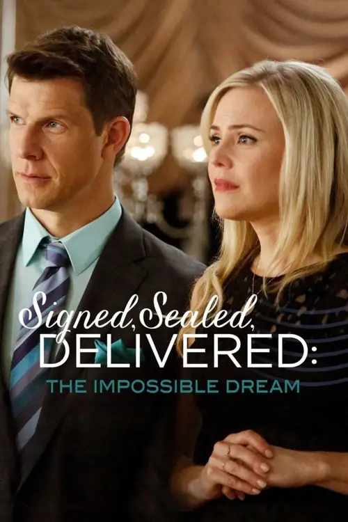 Постер до фільму "Signed, Sealed, Delivered: The Impossible Dream"