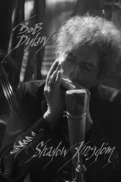 Постер до фільму "Bob Dylan: Shadow Kingdom"