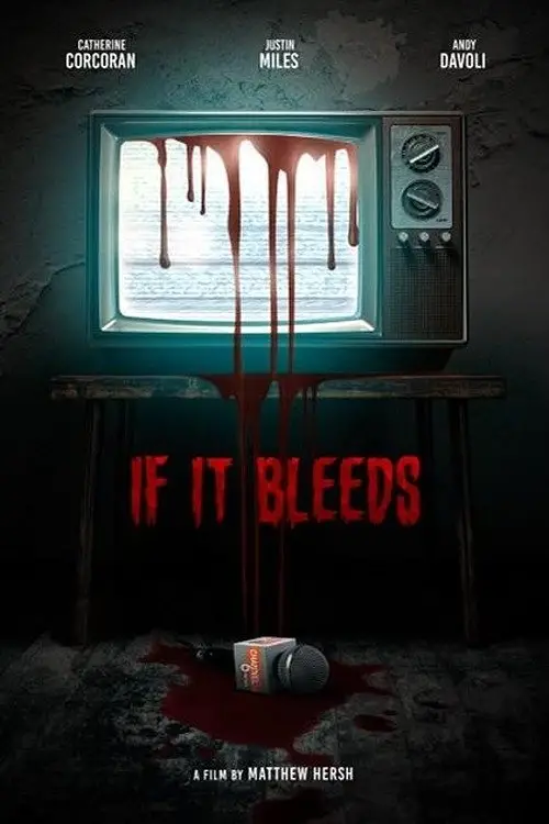 Постер до фільму "If It Bleeds"