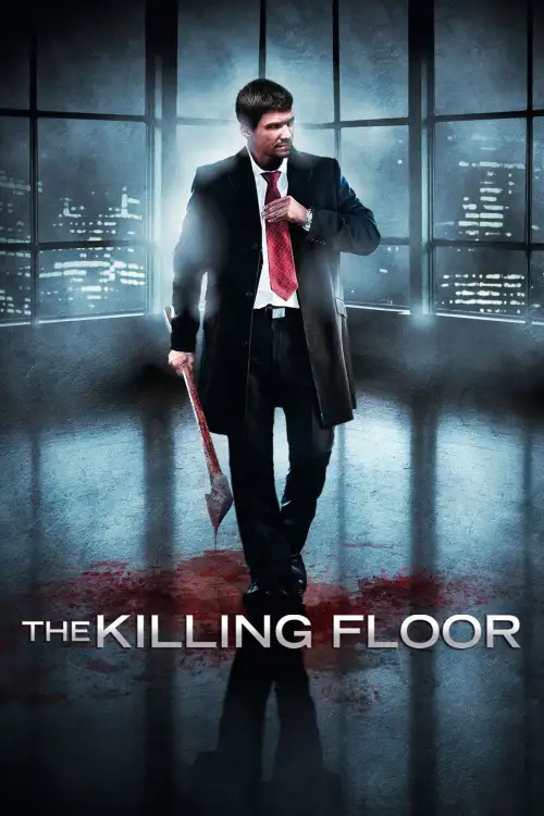 Постер до фільму "The Killing Floor"
